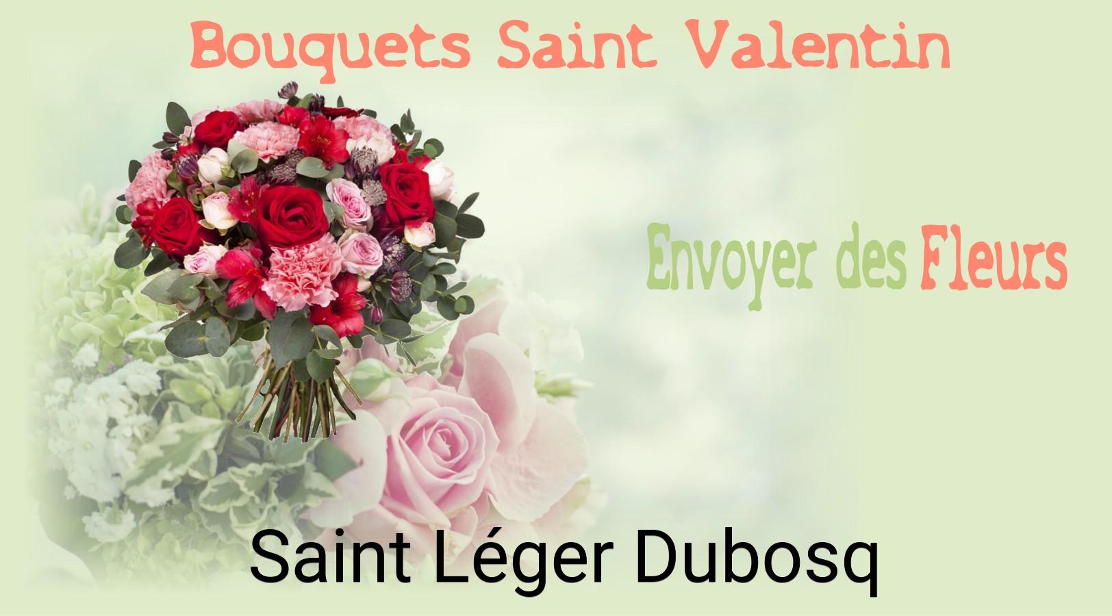 Roses de Saint-Valentin livrées à Saint-Léger-Dubosq